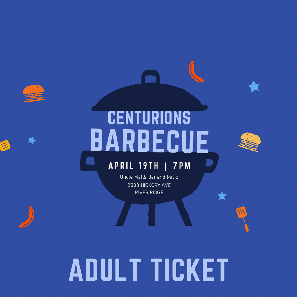 Centurions BBQ - Adult Ticket